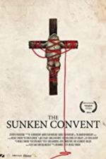 Watch The Sunken Convent Watch123movies