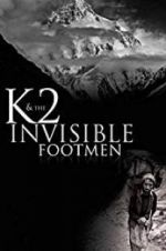 Watch K2 and the Invisible Footmen Watch123movies