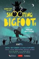 Watch Shooting Bigfoot Watch123movies