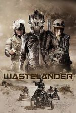 Watch Wastelander Watch123movies