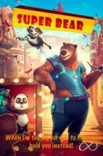 Watch Super Bear Watch123movies