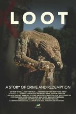 Watch LOOT: A Story of Crime and Redemption Watch123movies