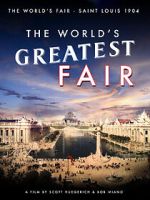 Watch The World's Greatest Fair Watch123movies