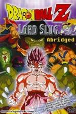 Watch DragonBall Z Abridged Lord Slug Watch123movies