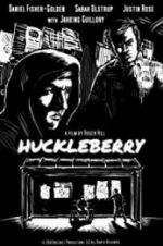 Watch Huckleberry Watch123movies