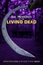 Watch The Mennonite of the Living Dead Watch123movies