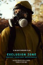 Watch Exclusion Zone (Short 2022) Watch123movies