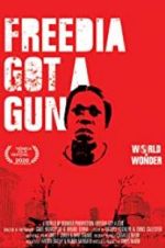 Watch Freedia Got a Gun Watch123movies