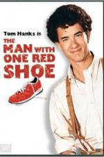 Watch The Man with One Red Shoe Watch123movies