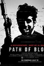 Watch Path of Blood Watch123movies