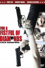Watch For a Fistful of Diamonds Watch123movies