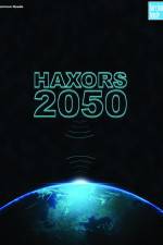 Watch Haxors 2050 Watch123movies