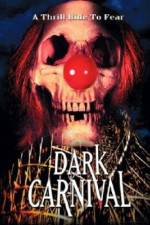 Watch Dark Carnival Watch123movies