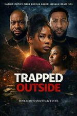 Watch Trapped Outside Watch123movies