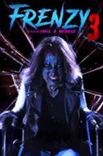 Watch Frenzy 3 Watch123movies