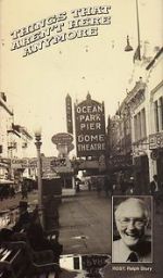 Watch Things That Aren\'t Here Anymore Watch123movies