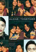 Watch Alone/Together Watch123movies