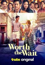 Watch Worth the Wait Watch123movies