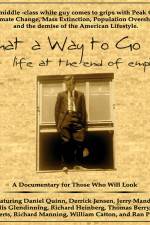 Watch What a Way to Go: Life at the End of Empire Watch123movies