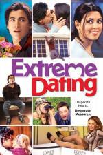 Watch Extreme Dating Watch123movies