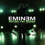 Watch Eminem: When I\'m Gone Watch123movies