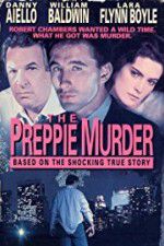 Watch The Preppie Murder Watch123movies