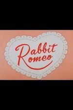 Watch Rabbit Romeo (Short 1957) Watch123movies