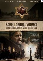 Watch Naked Among Wolves Watch123movies