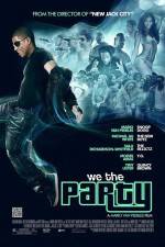 Watch We the Party Watch123movies