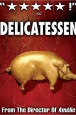 Watch Delicatessen Watch123movies