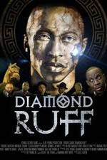 Watch Diamond Ruff Watch123movies