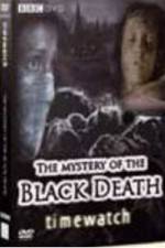Watch BBC The Mystery Of The Black Death Watch123movies
