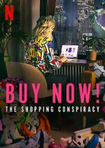 Watch Buy Now! The Shopping Conspiracy Watch123movies