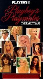 Watch Playboy Playmates: The Early Years Watch123movies