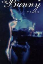 Watch The Bunny Years Watch123movies