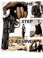 Watch One Step Behind Watch123movies