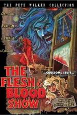 Watch The Flesh and Blood Show Watch123movies