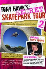 Watch Tony Hawks Secret Skatepark Tour 2 Watch123movies