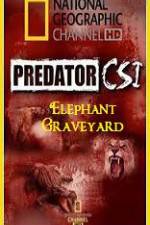Watch Predator CSI Elephant Graveyard Watch123movies