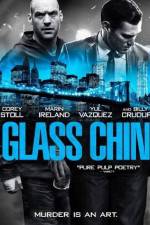 Watch Glass Chin Watch123movies