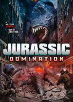 Watch Jurassic Domination Watch123movies