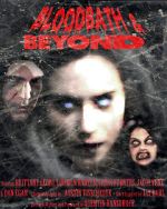 Watch Bloodbath & Beyond Watch123movies