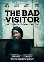 Watch The Bad Visitor Watch123movies