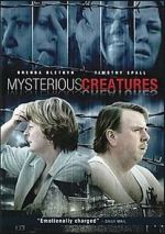 Watch Mysterious Creatures Watch123movies