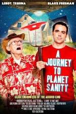 Watch A Journey to Planet Sanity Watch123movies