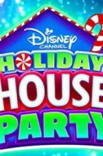 Watch Disney Channel Holiday House Party Watch123movies