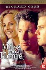 Watch Miles from Home Watch123movies