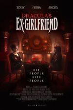 Watch Dracula's Ex-Girlfriend (Short 2024) Watch123movies