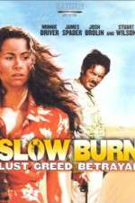 Watch Slow Burn Watch123movies