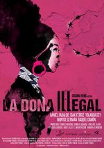 Watch La dona il·legal Watch123movies